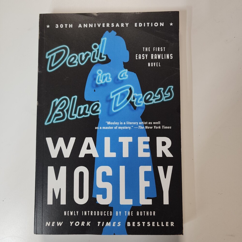 Easy Rawlins Mystery Ser.: Devil in a Blue Dress (30th Anniversary Edition) : An